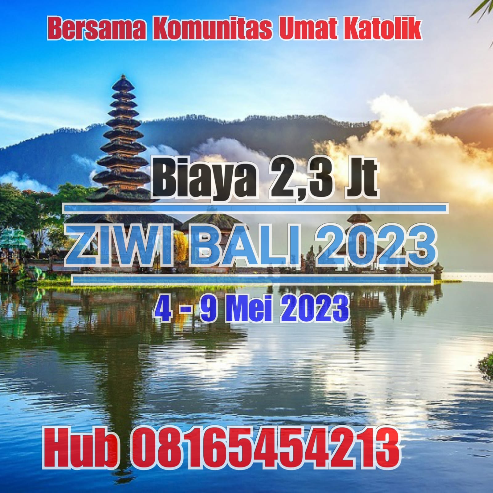 Ziarah Wisata Hati Bali 4  - 9 Mei 2023 (3 Malam di Denpasar)