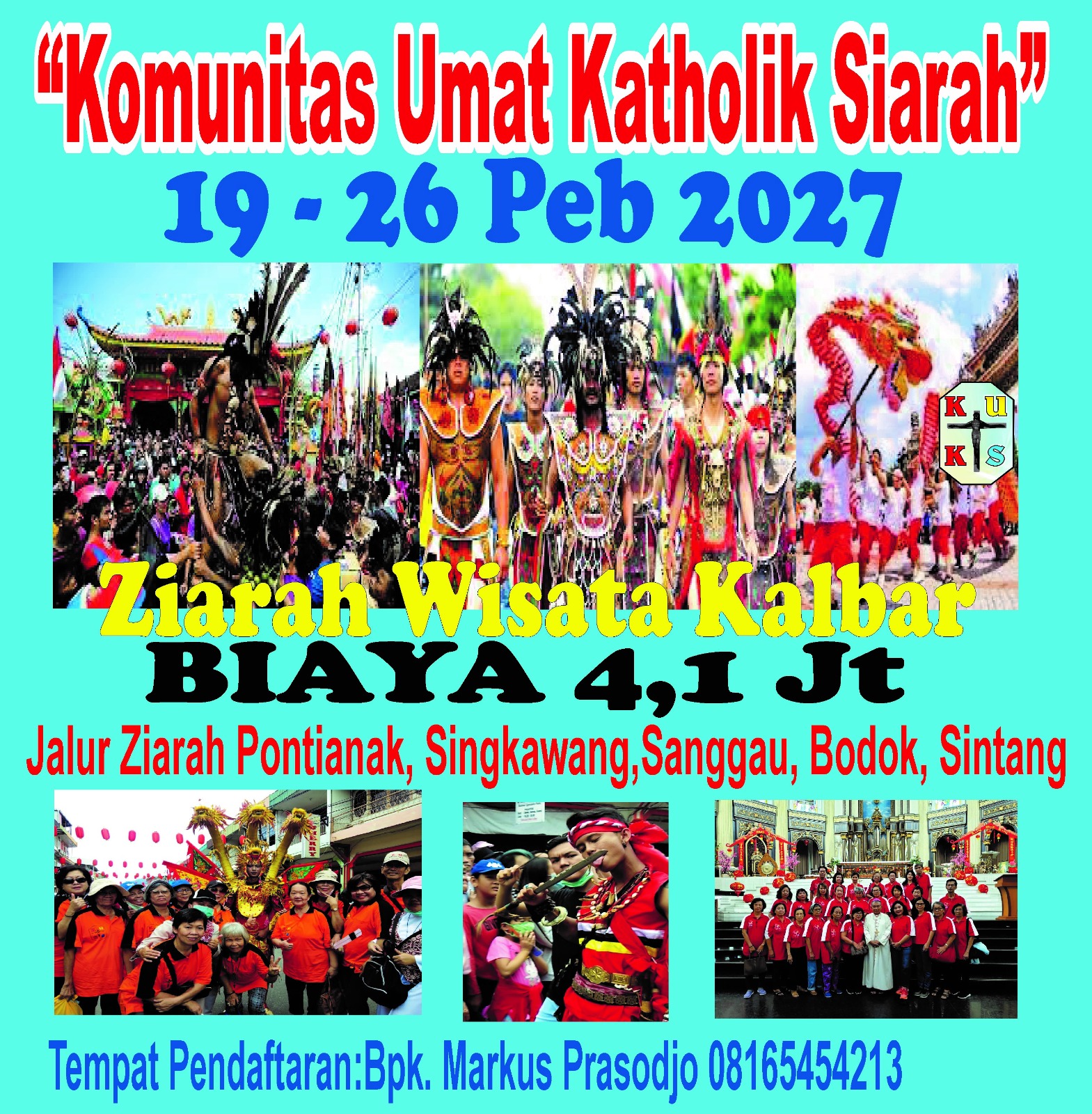 Ziarah Pontianak + Sintang FESTIFAL CAP GO MEH SINGKAWANG2027